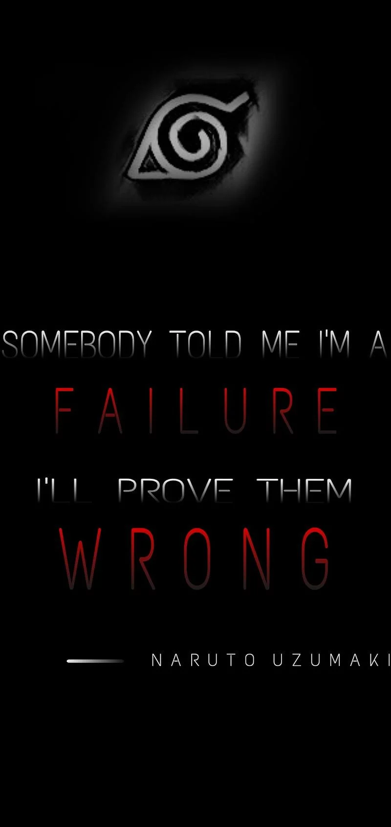 Free Download Naruto Quotes Desktop Wallpaper Page 110914 (800 x 1689)