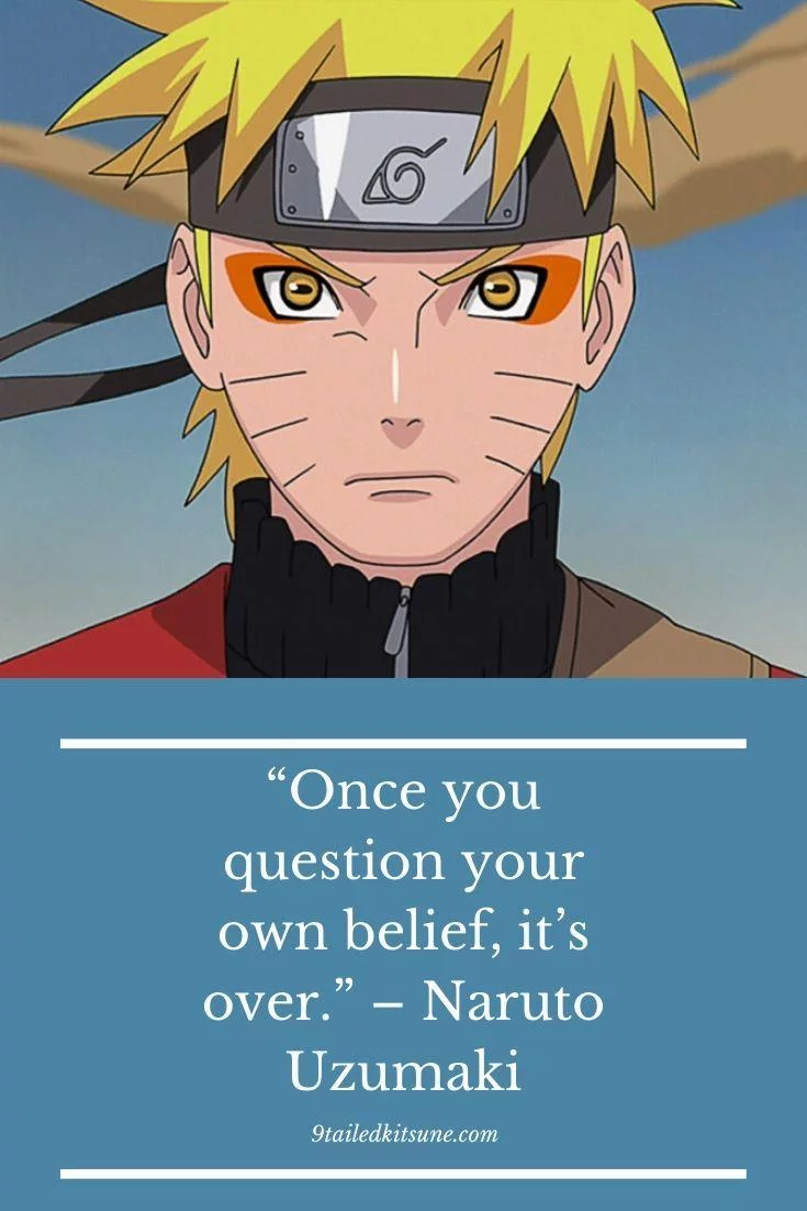 Free Download Naruto Wallpaper Quotes Once You Question Page 1452174 (735 x 1102)